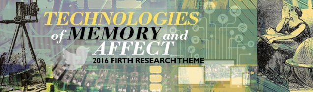 Technologies of Memory and Affect